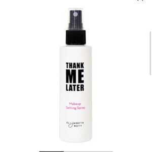 Thank me later makeup setting spray